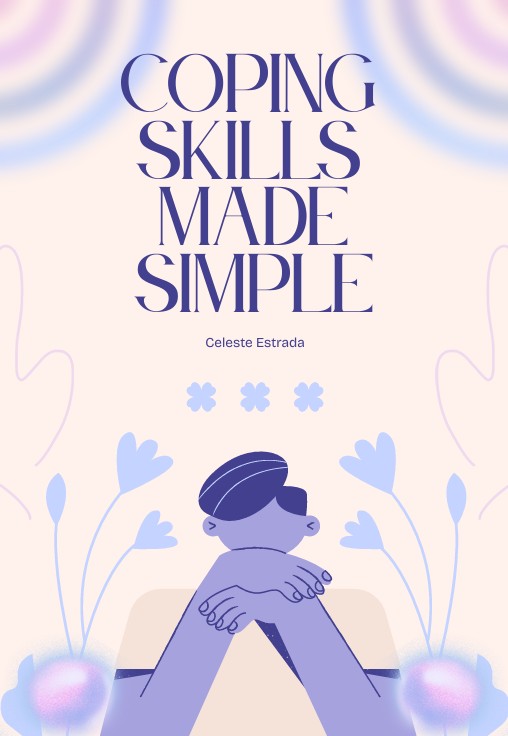 Coping Skills Made Simple